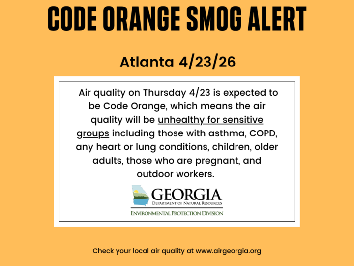 Air quality on Thursday 4/23/26 in Atlanta is expected to be Code Orange, which means the air quality will be unhealthy for sensitive groups including those with asthma, COPD, any heart or lung conditions, children, older adults, those who are pregnant, and outdoor workers.